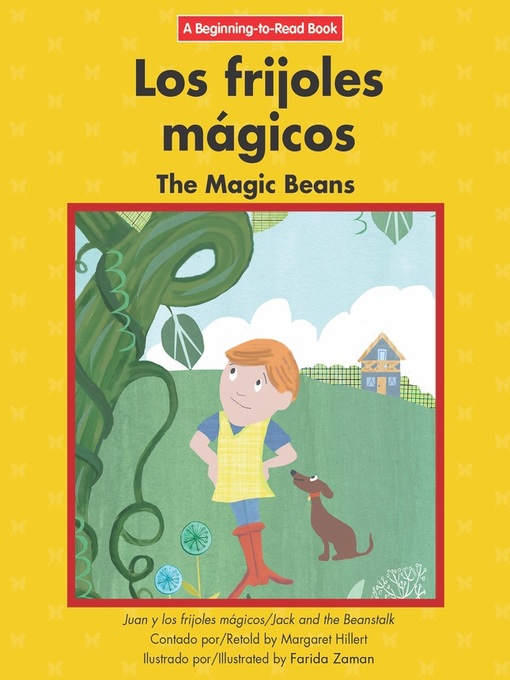 Title details for Los frijoles mágicos / The Magic Beans by Margaret Hillert - Available